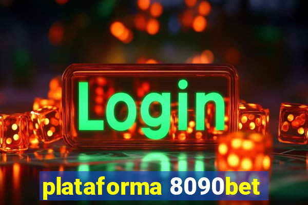 plataforma 8090bet